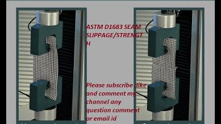 ASTM D1683 Fabric Seam SlippageStrength Testing [upl. by Va]