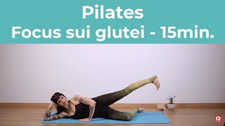 Pilates  Focus sui glutei  15 minuti  Pilates a casa [upl. by Harolda]