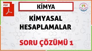 KİMYASAL HESAPLAMALAR SORU ÇÖZÜMÜ 1 [upl. by Cirdahc838]