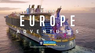 Royal Caribbean  2024 Europe Adventures [upl. by Auot]