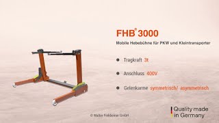 Mobile Hebebühne Modell FHB3000  2020 DE [upl. by Hirai]