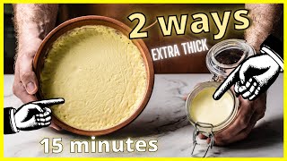 Ultimate Clotted Cream  From Any Cream In 15 Minutes [upl. by Grobe]