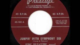 King Pleasure  Jumpin with Symphony Sid [upl. by Alfreda828]