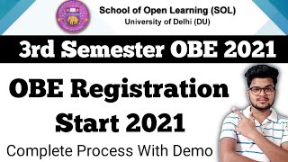 DU SOL 3rd Semester OBE Registration Start 2021 [upl. by Emirak]