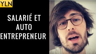 SALARIÉ ET AUTO ENTREPRENEUR  POSSIBLE  🤔 [upl. by Ahtanoj]