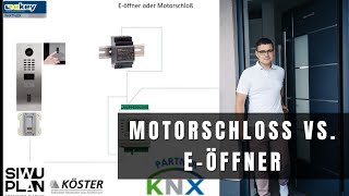 Haustür Motorschloss oder Eöffner  Schnapper  Ekey  DoorBirdintercom mit Motorschloss  KNX Smarthome [upl. by Stempien449]