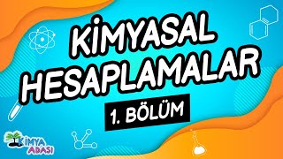 G3 KİMYASAL HESAPLAMALAR  1 Bölüm [upl. by Boycey]