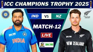 INDIA vs NEW ZEALAND MATCH LIVE  IND vs NZ ICC CHAMPIONS TROPHY MATCH 12 LIVE COMMENTARY  IND 5 OV [upl. by Siroved]