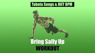 quotBring Sally Up  Workoutquot Song [upl. by Matthaus]