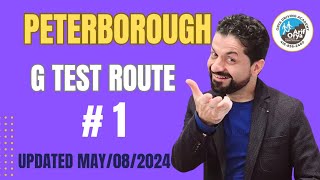 Peterborough G Test Route 1  Updated May 082024 [upl. by Soirtemed681]