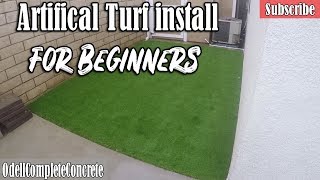 How to Install Artificial Turf for Beginners DIY [upl. by Essirehs]