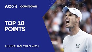 Top 10 Points  Australian Open 2023 [upl. by Essyla]