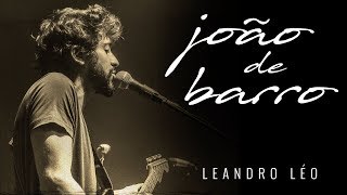 Leandro Léo  João de Barro  Show Tudo A Seu Tempo [upl. by Wurster]