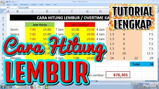 CARA HITUNG LEMBUR OVERTIME GAJI KARYAWAN [upl. by Etnuaed]