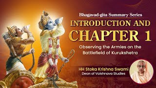 Bhagavad Gita Summary Series  Introduction amp Chapter 1 [upl. by Rew266]