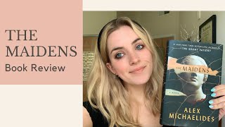 THE MAIDENS by Alex Michaelides  Book Review [upl. by Gothar]