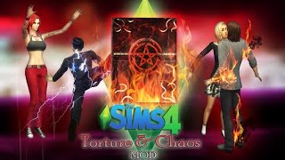 The Sims 4 Torture amp Chaos quotMODquot [upl. by Nnylsaj]