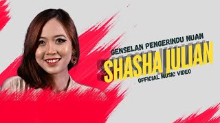 Genselan Pengerindu Nuan by Shasha Julian Official Music Video [upl. by Nilrak]