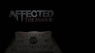 TheWizard0073 Plays Affected The Manor  Part 1 [upl. by Oznole815]