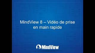 Vidéo de prise en main rapide de MindView 8 [upl. by Schwinn]