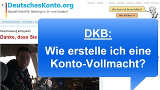 DKB Wie erstelle ich eine KontoVollmacht [upl. by Dumond622]