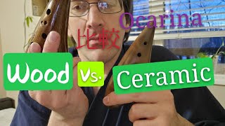 Wood vs Ceramic Ocarina [upl. by Irami]