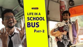 Life in a School Bus  Part 2  Funcho [upl. by Dustin]