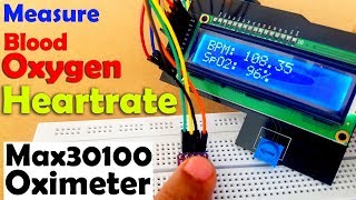 Max30100 pulse Oximeter Arduino Code circuit How to measure Blood Oxygen amp Heart rate BPM [upl. by Yhtimit]