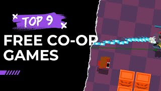 Top 9 FREE Couch Coop Games on PC [upl. by Yrag314]