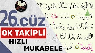 26Cüz  Ok Takipli  Hızlı Mukabele  Hızlı Hatim [upl. by Aillimac766]