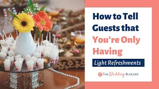 The Best Invitation Wording for Light Refreshments [upl. by Joby]