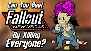 Can You Beat Fallout New Vegas By Killing Everyone In The Game [upl. by Charbonneau342]