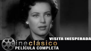 Visita Inesperada  Película Clásica mexicana  Cine Clásico [upl. by Tace]