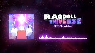 RAGDOLL UNIVERSE OST Unstable 2021 [upl. by Georgi]