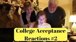 College Acceptance Reactions Compilation 2018 2 [upl. by Anaiviv]