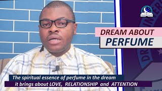 BIBLICAL MEANING OF PERFUME IN DREAM  Evangelist Joshua Dream Dictionary [upl. by Lupiv175]