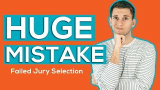 My Biggest Mistake with Jury Selection Voir Dire  It still hurts [upl. by Kareem987]