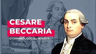 Cesare Beccaria o quotcriminólogoquot iluminista [upl. by Ahtreb]