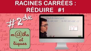 Réduire les racines carrées 1  Seconde [upl. by Hestia]