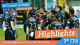 Sri Lanka seal series  3rd T20I Highlights  Sri Lanka vs India 2021 [upl. by Olzsal]