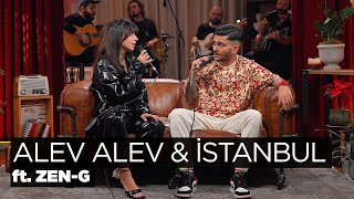 Alev Alev İstanbul Akustik  Zeynep Bastık ZenG [upl. by Regine268]