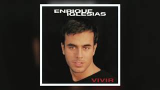 Enrique Iglesias  Al Despertar [upl. by Iroj715]