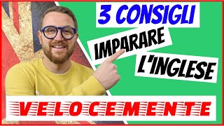 3 consigli per imparare LINGLESE VELOCEMENTE [upl. by Aras]