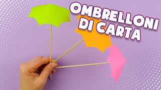 Ombrelloni di carta fai da te facile  DIY Lavoretti di carta [upl. by Tace]