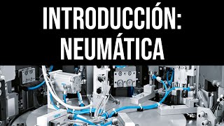 Introducción a la Neumática [upl. by Ayortal682]