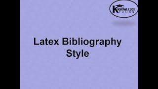 Latex Bibliography Style  Bibtex  Latex  IEEE  ACM  APA  Cite  Citation [upl. by Mcconaghy]