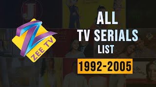 ZEE TV Serials List 1992 to 2005  Part 01 [upl. by Remington]