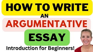 How to Write an Argumentative Essay [upl. by Adirahs706]