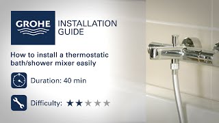 Install a GROHE thermostatic bathshower mixer [upl. by Bast]