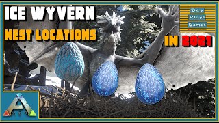 ARK Ragnarok  ICE WYVERN Nest Spawn Locations  Testing In 2021 [upl. by Shellans]